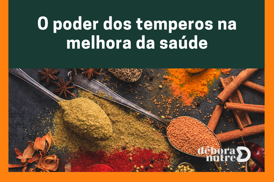 O poder dos temperos